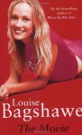 Movie - Louise Bagshawe