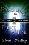 A Time Travel Fantasy Bundle: Footsteps in Time/Prince of Time - Sarah Woodbury