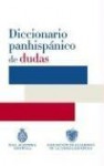 Diccionario panhispánico de dudas - Real Academia Española, Academia Argentina de Letras, Academia Costarricense de la Lengua, Academia Filipina de la Lengua Española, Academia Panameña de la Lengua, Academia Cubana de la Lengua, Academia Paraguaya de la Lengua Española, Academia Boliviana de la L