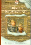 Kirsten Snowbound! - Janet Beeler Shaw