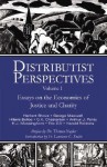 Distributist Perspectives: Volume I - J. Forrest Sharpe, J. Forrest Sharpe, D.L. O'Huallachain, Lawrence Smith