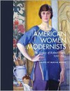 American Women Modernists: The Legacy of Robert Henri, 1910-1945 - Marian Wardle