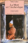 La mort et l'archevêque - Willa Cather