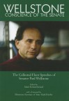 Wellstone: The Conscience of the Senate: The Collected Floor Speeches of Senator Paul Wellstone - Mark Ireland, Mark Ritchie