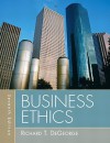 Business Ethics (7th Edition) - Richard DeGeorge