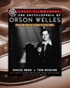 Encyclopedia of Orson Welles - Chuck Berg, Tom Erskine