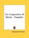 The Composition of Metals - Pamphlet - Paracelsus