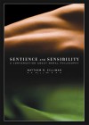 Sentience and Sensibility: A Conversation about Moral Philosophy - Matthew R. Silliman, Silliman