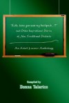 Kids, Have You Seen My Backpack...? and Other Inspirational Stories of Non-Traditional Students: An Adult Learner Anthology - Donna Talarico