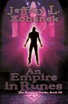 An Empire in Runes - Jeffrey L. Kohanek