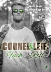 Cornel und Leif: Fuck 'n' Roll - Rosha Reads, Simon Rhys Beck