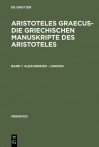 Aristoteles Graecus: D. griech. Ms. d. Aristoteles (Peripatoi) - Paul Moraux