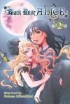 Black Rose Alice, Vol. 2 - Setona Mizushiro