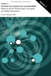 Systemic Governance and Accountability: Working and Re-Working the Conceptual and Spatial Boundaries - Janet McIntyre-Mills