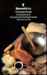 Chinese Food: An Introduction To One Of The World's Great Cuisines - Kenneth H.C. Lo