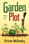 Garden Plot - Kristen McKendry