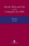 Alcock, Birds and Gale on the Companies ACT 2006 - Et Al Alcock, Alcock, Alistair Alcock