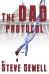 The DAD Protocol - Steve Sewell, Adam Palmer, Miles Wadsworth