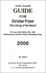 Saint Joseph Christian Prayer Guide 2006 - Catholic Book Publishing Corp.