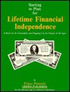 Starting to Plan for Lifetime Financial Independence - Elmo A. Petterle