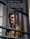 Dantès - tome 2 - Six années en enfer - Pierre Boisserie, Philippe Guillaume, Juszezak