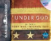 Under God - Toby Mac, Michael Tait