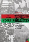 De markt voorbij. Voor een hedendaagse politieke ecologie. - André Gorz, Roger Jacobs, Johny Lenaerts