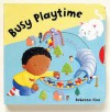 Busy Playtime (Busy Books) - Rebecca Finn