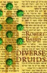 Diverse Druids - Robert Baird