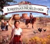 Welcome to Josefina's World 1824: Growing Up on America's Southwest Frontier (American Girls Collection) - Yvette Lapierre, Jodi Evert