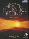 A Guide to Health Insurance Billing - Marie A Moisio