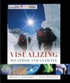 Visualizing Weather and Climate (VISUALIZING SERIES) - Bruce Anderson