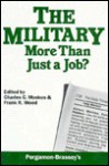 Military: More Than Just a Job? - Charles C. Moskos