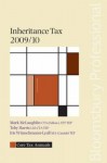 Inheritance Tax 2009/10 - Mark McLaughlin, Toby Harris, Iris Wunschmann-lyall