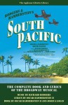 South Pacific: The Complete Book and Lyrics of the Broadway Musical the Applause Libretto Library - Joshua Logan, Richard Rodgers