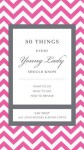 50 Things Every Young Lady Should Know: What to Do, What to Say, & How to Behave - Kay West
