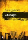 Chicago - Alaa Al Aswany