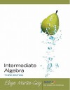 Intermediate Algebra Value Package (Includes Mymathlab/Mystatlab Student Access Kit) - Elayn Martin-Gay