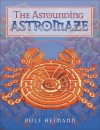 The Astounding Astromaze - Rolf Heimann