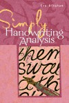 Simply&reg; Handwriting Analysis - Eve Bingham, Zambezi Publishing