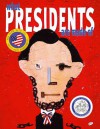 What Presidents Are Made Of: with audio recording - Hanoch Piven