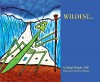 Wildest - Father Ralph Wright, Ellie Jones, Kevin Nickolai, William E. Mathis