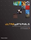 Ultra Materials: How Materials Innovation is Changing the World - George M. Beylerian