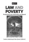 Law and Poverty: Perspectives from South Africa and Beyond - Sandra Liebenberg, Geo Quinot