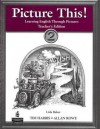 Picture This!: Learning English Through Pictures, 2 - Tim Harris