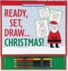 Ready, Set, Draw... Christmas! [With 4 Double-Ended Colored Pencils and Drawing Pad] - Mara Conlon