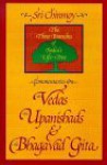 Commentaries on the Vedas, the Upanishads and the Bhagavad Gita: The Three Branches of India's Life-Tree - Sri Chinmoy