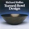 Turned-Bowl Design - Richard Raffan