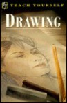 Drawing (Teach Yourself) - Robin Capon