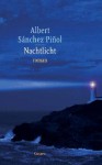 Nachtlicht - Albert Sánchez Piñol